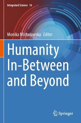 Humanity In-Between and Beyond