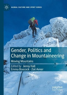 Gender, Politics and Change in Mountaineering