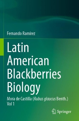 Latin American Blackberries Biology