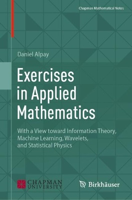 Exercises in Applied Mathematics