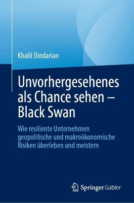 Unvorhergesehenes als Chance sehen – Black Swan