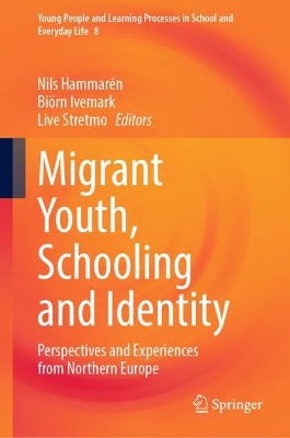 Migrant Youth, Schooling and Identity