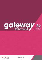 Gateway to the world B2. Teacher's Book + App