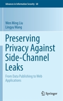 Preserving Privacy Against Side-Channel Leaks