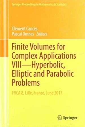 Finite Volumes For Complex Applications VIII, volumes 1 and 2