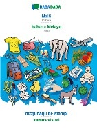 BABADADA, Malti - bahasa Melayu, dizzjunarju bl-istampi - kamus visual