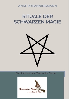 Rituale der Schwarzen Magie