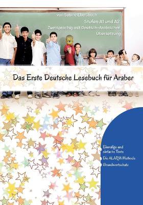 Das Erste Deutsche Lesebuch f�r Araber