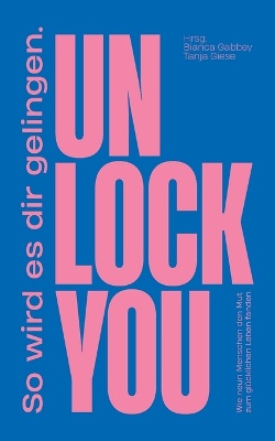 Unlock You