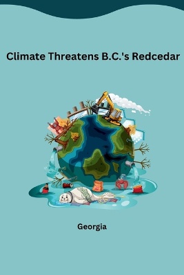 Climate Threatens B.C.'s Redcedar