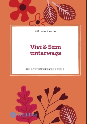 Vivi & Sam unterwegs