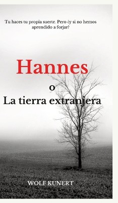 Hannes o la tierra extranjera