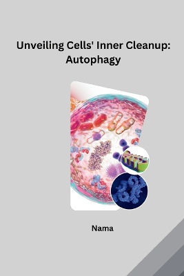 Unveiling Cells' Inner Cleanup: Autophagy