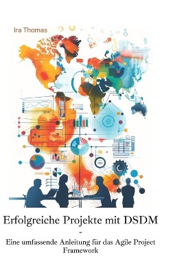 Erfolgreiche Projekte mit DSDM