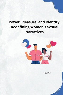 Beyond the Dominant Script: Exploring Women's Diverse Sexual Realities