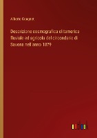 Descrizione cosmografica clitamerica fluviale ed agricola del circondario di Savona nell'anno 1879