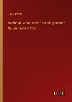 Humboldt. Monatsschrift für die gesamten Naturwissenschaften.