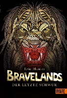 Bravelands 06. Der letzte Schwur