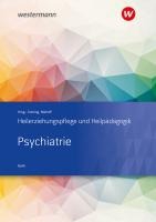 Heilerziehungspflege und Heilpädagogik. Psychiatrie. Schulbuch