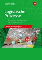 Logistische Prozesse. Berufe der Lagerlogistik: Schulbuch