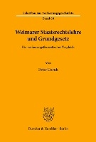 Weimarer Staatsrechtslehre Und Grundgesetz