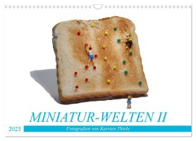MINIATUR-WELTEN II (Wandkalender 2025 DIN A3 quer), CALVENDO Monatskalender