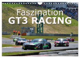 Faszination GT3 RACING (Wandkalender 2025 DIN A4 quer), CALVENDO Monatskalender