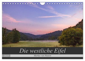 Die westliche Eifel (Wandkalender 2025 DIN A4 quer), CALVENDO Monatskalender