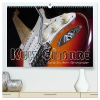 KULT GITARRE - Richie Sambora Stratocaster (hochwertiger Premium Wandkalender 2025 DIN A2 quer), Kunstdruck in Hochglanz