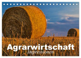 Agrarwirtschaft - Impressionen (Tischkalender 2025 DIN A5 quer), CALVENDO Monatskalender