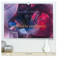 Kunstkalender 2025 - Augenblicke der Malerei (hochwertiger Premium Wandkalender 2025 DIN A2 quer), Kunstdruck in Hochglanz