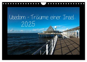Usedom - Träume einer Insel (Wandkalender 2025 DIN A4 quer), CALVENDO Monatskalender