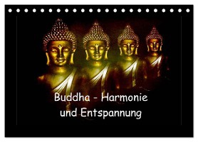 Buddha - Harmonie und Entspannung (Tischkalender 2025 DIN A5 quer), CALVENDO Monatskalender