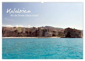 Kalabrien: Wo die Sonne Urlaub macht (Wandkalender 2025 DIN A2 quer), CALVENDO Monatskalender