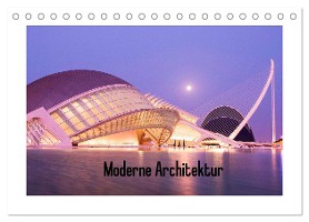 Moderne Architektur (Tischkalender 2025 DIN A5 quer), CALVENDO Monatskalender