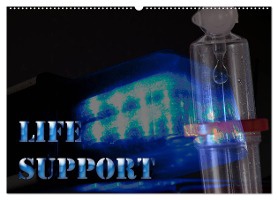 Life Support (Wandkalender 2025 DIN A2 quer), CALVENDO Monatskalender
