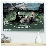 Surreale Welten (hochwertiger Premium Wandkalender 2025 DIN A2 quer), Kunstdruck in Hochglanz