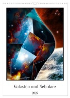 Galaxien und Nebulare (Wandkalender 2025 DIN A3 hoch), CALVENDO Monatskalender