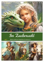 Im Zauberwald. Kleine Helden im magischen Druidenland (Wandkalender 2025 DIN A4 hoch), CALVENDO Monatskalender