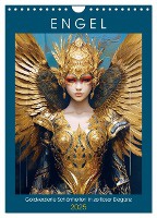Engel. Goldverzierte Schönheiten in zeitloser Eleganz (Wandkalender 2025 DIN A4 hoch), CALVENDO Monatskalender