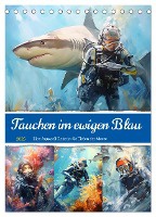 Tauchen im ewigen Blau. Eine Aquarell-Reise in die Tiefen der Meere (Tischkalender 2025 DIN A5 hoch), CALVENDO Monatskalender