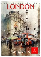London - ein Regentag (Tischkalender 2025 DIN A5 hoch), CALVENDO Monatskalender