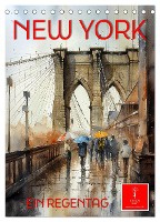 New York - ein Regentag (Tischkalender 2025 DIN A5 hoch), CALVENDO Monatskalender