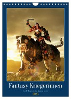 Fantasy Kriegerinnen (Wandkalender 2025 DIN A4 hoch), CALVENDO Monatskalender