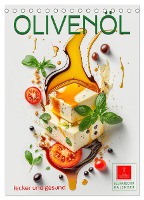 Olivenöl lecker und gesund (Tischkalender 2025 DIN A5 hoch), CALVENDO Monatskalender