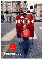 Meine Roller Vesparade (Tischkalender 2025 DIN A5 hoch), CALVENDO Monatskalender