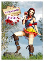 Märchenhafte Pin Ups (Wandkalender 2025 DIN A2 hoch), CALVENDO Monatskalender