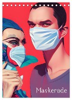 Maskerade - farbenfrohe Mund-Nase-Bedeckungen (Tischkalender 2025 DIN A5 hoch), CALVENDO Monatskalender