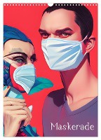 Maskerade - farbenfrohe Mund-Nase-Bedeckungen (Wandkalender 2025 DIN A3 hoch), CALVENDO Monatskalender