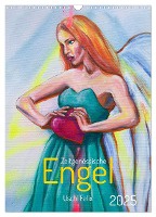 Zeitgenössische Engel (Wandkalender 2025 DIN A3 hoch), CALVENDO Monatskalender